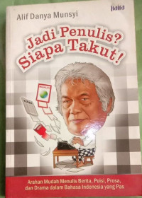 Jadi penulis siapa takut