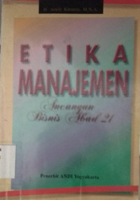 Etika Manajemen Rancangan Bisnis abad 21