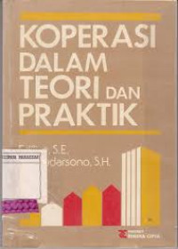 Koperasi dalam Teori dan Praktik