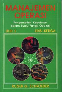 Manajemen Operasi Pengambilan Keputusan Dalam Suatu Fungsi operasi