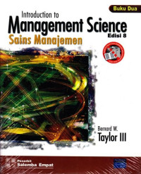 Introduction to Management Science: Sains Manajemen (buku 2)