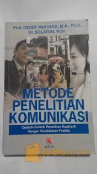 Metode Penelitian Komunikasi