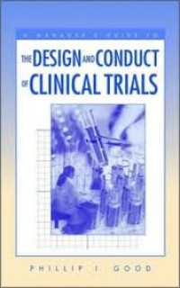 The Design And Conduct oF clinical Trials
