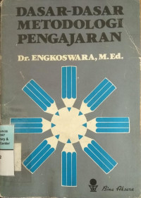 dasar dasar meteodologi pengajaran