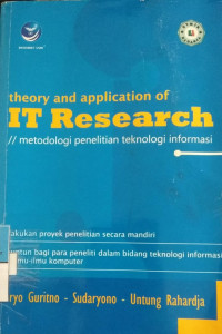 Theory and Application of IT Research