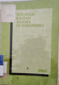 Wilayah Kajian Agama Di Indonesia
