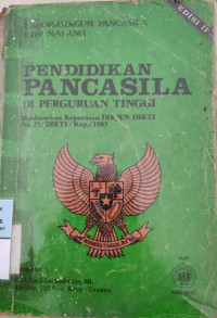 Pendidikan Pancasila Di Perguruan Tinggi : Edisi 2
