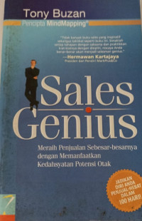 Sales genius : meraih penjualan sebesar-besarnya dengan memanfaatkan kedahsyatan potensi otak