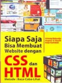 Siapa saja bisa membuat website dengan css dan html