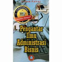 Pengantar Ilmu Administrasi Bisnis