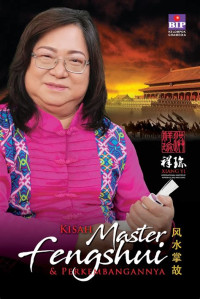 Kisah Master Fengshui & Perkembangannya