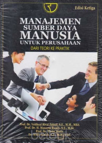 Manajemen Sumber Daya Manusia untuk Perusahaan dari Teori ke Praktik