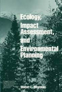 Ecology Impact Assessment,and Environmental Planning
