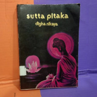 SUTTA PITAKA DIGHA NIKAYA