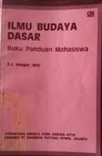 Ilmu Budaya Dasar: Buku Panduan Mahasiswa